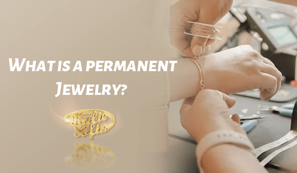 Permanent Jewelry